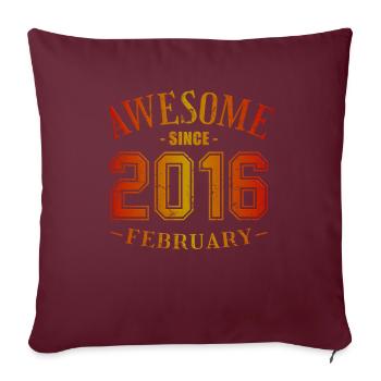 Février 2016 - Anniversaire en février Génial - Housse de coussin décorative 45 x 45 cm - bordeaux - Devant