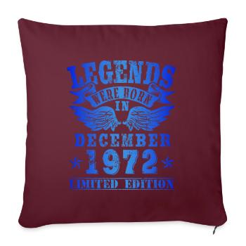 Les légendes sont nées en décembre 1972 Anniversaire - Housse de coussin décorative 45 x 45 cm - bordeaux - Devant