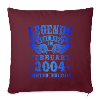 Legends est né en février 2004 Anniversaire - Housse de coussin décorative 45 x 45 cm - bordeaux - Devant