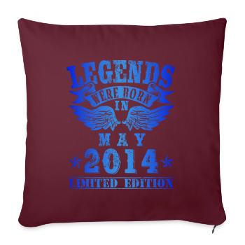 Legends were born in Mai 2014 Geburtstag - Sofakissenbezug 45 x 45 cm - Burgunderrot - Vorne