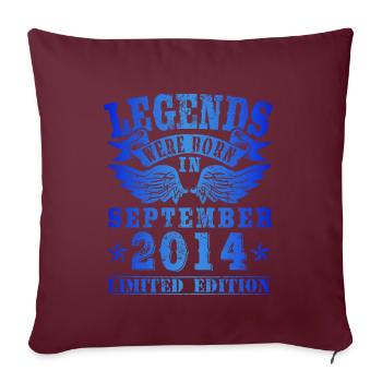 Legends were born in September 2014 Geburtstag - Sofakissenbezug 45 x 45 cm - Burgunderrot - Vorne