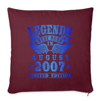 Legends est né en Août 2007 Anniversaire - Housse de coussin décorative 45 x 45 cm - bordeaux - Devant