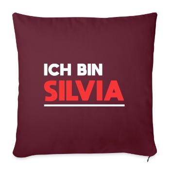 Silvia Name Spruch für stolze Silvias - Sofakissenbezug 45 x 45 cm - Burgunderrot - Vorne