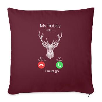 Les appels de chasse doivent passer - cadeau - Housse de coussin décorative 45 x 45 cm - bordeaux - Devant