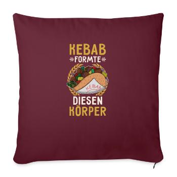 Kebab a façonné ce corps street food kebab - Housse de coussin décorative 45 x 45 cm - bordeaux - Devant