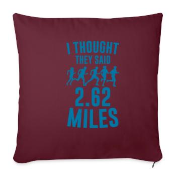 Je pensais qu’ils avaient dit 2,62 milles 4 - Housse de coussin décorative 45 x 45 cm - bordeaux - Devant