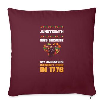 Juneteenth 1865 Parce que mes ancêtres... - Housse de coussin décorative 45 x 45 cm - bordeaux - Devant