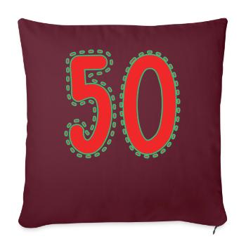50. 50 ANS. 50e ANNIVERSAIRE. ANNIVERSAIRE 50 ANS. - Housse de coussin décorative 45 x 45 cm - bordeaux - Devant