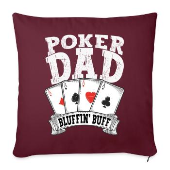 Poker Dad Bluffer Fan Drôle Rétro Papa - Housse de coussin décorative 45 x 45 cm - bordeaux - Devant