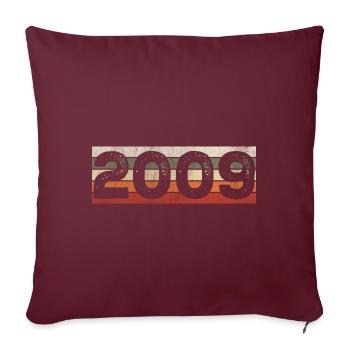 Millésime 2009 Cadeau D’anniversaire Rétro 2009 - Housse de coussin décorative 45 x 45 cm - bordeaux - Devant