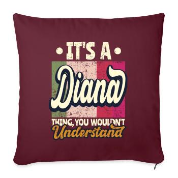 Diana Nom Cadeau Personnalisé Dire Drôle - Housse de coussin décorative 45 x 45 cm - bordeaux - Devant