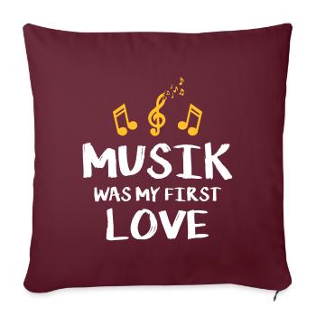 music was my first love - Sofakissenbezug 45 x 45 cm - Burgunderrot - Vorne