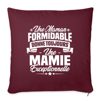 Une Maman formidable donne toujours une Mamie - Housse de coussin décorative 45 x 45 cm - bordeaux - Devant