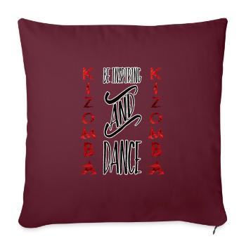 Be inspired / Kizomba Design # 1 - Sofa pillowcase 17,3'' x 17,3'' (45 x 45 cm) - burgundy - Front