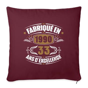 Cadeau d'anniversaire 33 ans, Fabriqué en 1990 - Housse de coussin décorative 45 x 45 cm - bordeaux - Devant