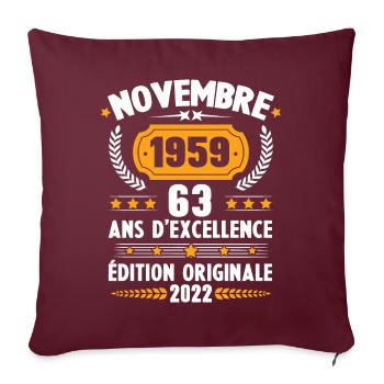 Cadeau D'anniversaire Rétro 63 Ans Novembre 1959 - Housse de coussin décorative 45 x 45 cm - bordeaux - Devant