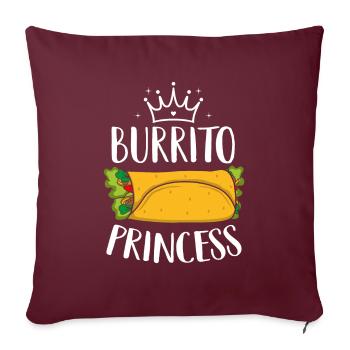 Burrito Princess Am National Burrito Day - Housse de coussin décorative 45 x 45 cm - bordeaux - Devant