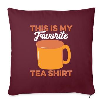 Thé préféré Chai Buveur de thé Chai Tea Lovers Thé Chai - Housse de coussin décorative 45 x 45 cm - bordeaux - Devant