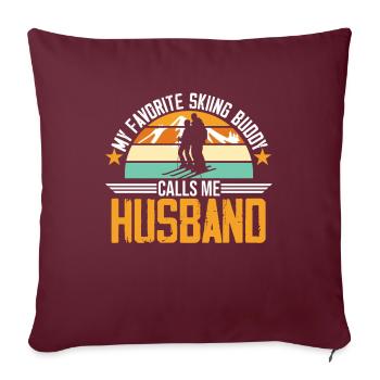Skiing Buddy m’appelle mari Ski Snow - Housse de coussin décorative 45 x 45 cm - bordeaux - Devant