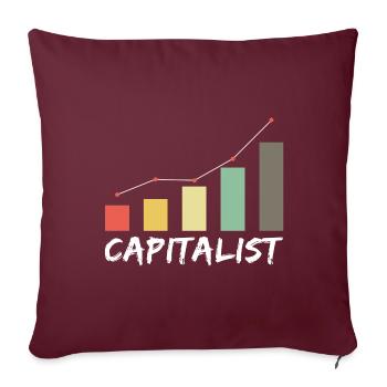 Capitalist - Kapitalist Geld Money Börse Exchange - Sofakissenbezug 45 x 45 cm - Burgunderrot - Vorne