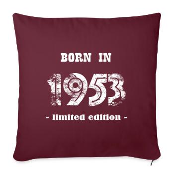 Né en 1953 - édition limitée - Housse de coussin décorative 45 x 45 cm - bordeaux - Devant