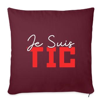 Je Suis TIC | TIC TAC Duo Drôle Cadeau - Housse de coussin décorative 45 x 45 cm - bordeaux - Devant