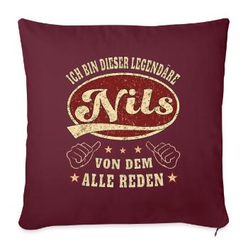 Nils ich bin dieser legendäre Nils Retro - Sofakissenbezug 45 x 45 cm - Burgunderrot - Vorne
