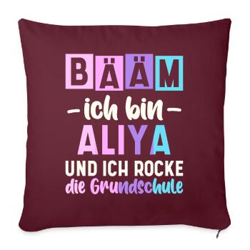 Name Aliya Geschenk Grundschule - Sofakissenbezug 45 x 45 cm - Burgunderrot - Vorne