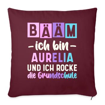 Name Aurelia Geschenk Grundschule - Sofakissenbezug 45 x 45 cm - Burgunderrot - Vorne