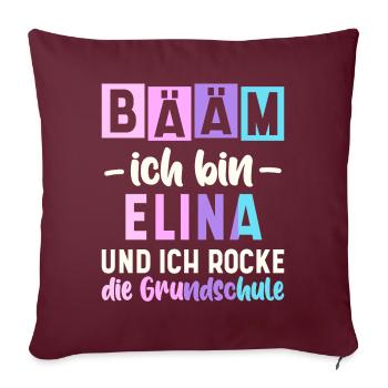 Name Elina Geschenk Grundschule - Sofakissenbezug 45 x 45 cm - Burgunderrot - Vorne