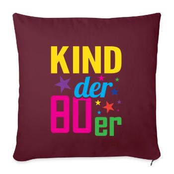 Kind der 80er - Sofakissenbezug 45 x 45 cm - Burgunderrot - Vorne