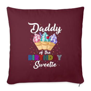 Anniversaire de papa Glace sucrée Princesse Père - Housse de coussin décorative 45 x 45 cm - bordeaux - Devant