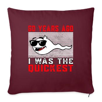Il y a 60 ans, j’étais le 60.Geb le plus rapide - Housse de coussin décorative 45 x 45 cm - bordeaux - Devant