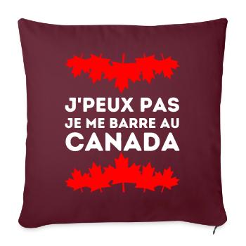 J'peux Pas Je Me Barre Au Canada Feuille D'érable - Housse de coussin décorative 45 x 45 cm - bordeaux - Devant