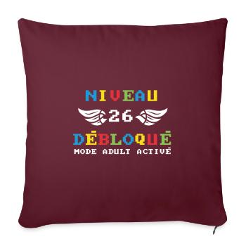 Niveau 26 Débloqué mode adult activé - Housse de coussin décorative 45 x 45 cm - bordeaux - Devant