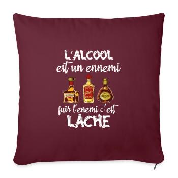 L'alcool est un ennemi - Housse de coussin décorative 45 x 45 cm - bordeaux - Devant