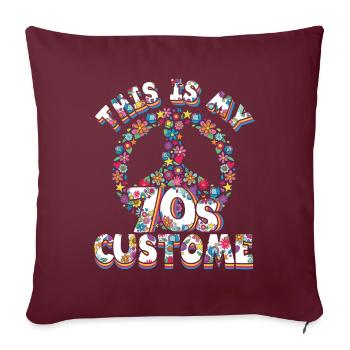 C’est mon costume des années 70 rétro vintage hippie - Housse de coussin décorative 45 x 45 cm - bordeaux - Devant