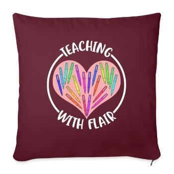 Teaching With Flair Lehrer Geschenk - Sofakissenbezug 45 x 45 cm - Burgunderrot - Vorne