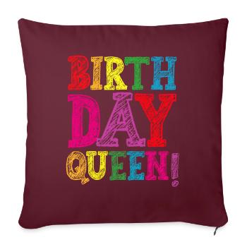 Daughter Birthday Birthday Queen! Girl - Sofa pillowcase 17,3'' x 17,3'' (45 x 45 cm) - burgundy - Front
