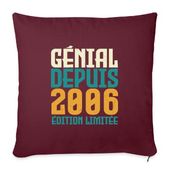 Génial depuis 2006 - Housse de coussin décorative 45 x 45 cm - bordeaux - Devant