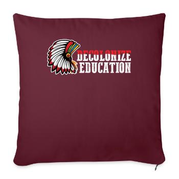 Décoloniser l’éducation Don amérindien - Housse de coussin décorative 45 x 45 cm - bordeaux - Devant