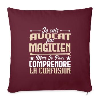 Je suis Avocat pas Magicien - Housse de coussin décorative 45 x 45 cm - bordeaux - Devant