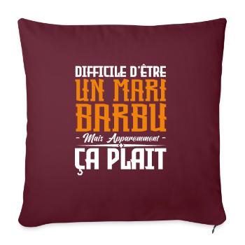 mari barbu, citations barbe, cadeau mari - Housse de coussin décorative 45 x 45 cm - bordeaux - Devant