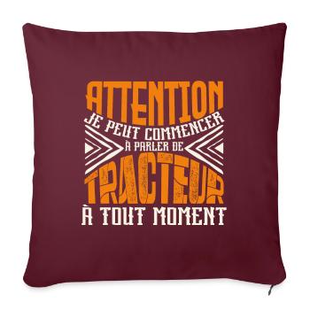Avertissement, tracteur à tout moment. - Housse de coussin décorative 45 x 45 cm - bordeaux - Devant