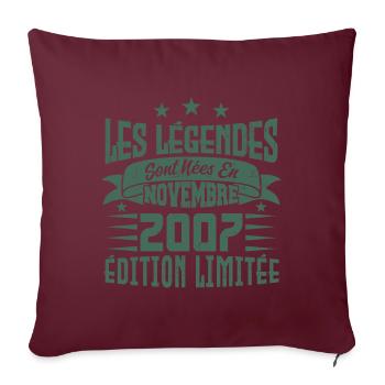 les légendes sont nées en novembre 2007, Cadeau. - Housse de coussin décorative 45 x 45 cm - bordeaux - Devant