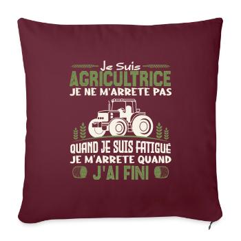 Je suis agricultrice je ne m'arrête pas. - Housse de coussin décorative 45 x 45 cm - bordeaux - Devant