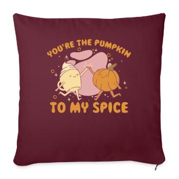 Youre The Pumpkin To My Spice Pumpkin Gift - Housse de coussin décorative 45 x 45 cm - bordeaux - Devant
