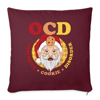 OCD Obsessive Cookie Disorder Keks Geschenk - Sofakissenbezug 45 x 45 cm - Burgunderrot - Vorne