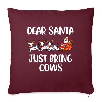 Just Bring Cows Lieber Weihnachtsmann Geschenk - Sofakissenbezug 45 x 45 cm - Burgunderrot - Vorne