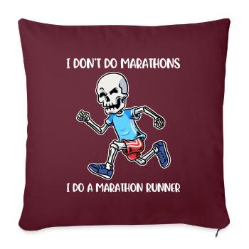 I Do A Marathon Runner Marathon Geschenk - Sofakissenbezug 45 x 45 cm - Burgunderrot - Vorne